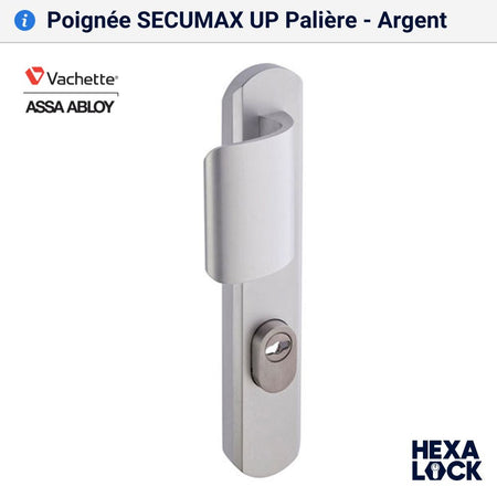 Poignée de porte blindée SECUMAX UP Vachette Palière Argent